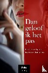 Turing, Frits - Dan geloof ik het pas