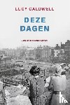 Caldwell, Lucy - deze dagen