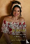 Rodrigues Lopes, Carola - Verliefd op je leven!