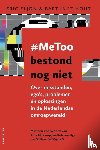 Eljon,  E., In 't Hout., B. - #MeToo bestond nog niet