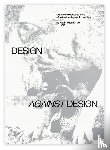 Lo, Kevin - Design Against Design