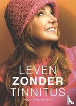  - Leven zonder tinnitus