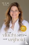 Giebels, Monique - Van vlucht naar vrijheid