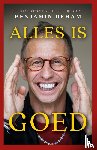 Deham, Benjamin, Delaere, Martijn - Alles is goed