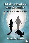 Jansen, Hannah - Uit de schaduw van de ander
