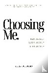 Weekers, Kelly - Choosing me