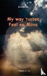 JanStein - My way tussen Peel en Maas