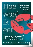 Mandour, Yousri, Heijden, Dorien van der, Turnhout, Sven - Hoe word ik een kreeft?