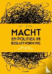 Hetebrij, Martin - Macht en politiek in besluitvorming - Gids voor een gezamenlijke aanpak