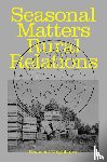  - Seasonal Matter Rural Relations