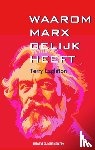 Eagleton, Terry - Waarom Marx gelijk heeft