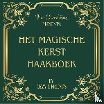 Bruyn, Oscar de - Mr Christmas Presents: het magische kerst haakboek