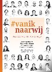Kronenburg, Annick, Broekman, Marike, Houwert, Marijn - #vaniknaarwij