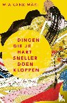 Kankimaki, Mia - Dingen die je hart sneller doen kloppen