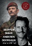 Nederhoed, Sebastiaan - Stoppen waar anderen doorgaan