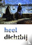 Terlouw-Steenbeek, Margriet - Heel dichtbij