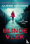 Brouwers, Julienne - Blinde vlek