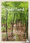 Jacobs, Marlou, Loo, Godfried van - Nederland - Ontdek onze mooiste natuur - Ontdek alle nationale parken van Nederland en hun omgeving. Een reisgids vol hoogtepunten, prachtige foto's, praktische tips en fiets- & wandelroutes