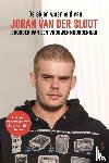Sloot, Joran van der - De eigen waarheid van Joran van der Sloot