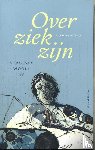 Woolf, Virginia, Gons, Babs, Philippa, Alexendra - Over ziek zijn