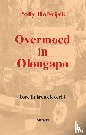 Hofwijck, Polly - Overmoed in Olongapo