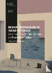 Hanna, John - Design Pedagogies in the Time of Crisis