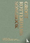 Waardt, Richard de - Groot Rotterdams Songbook