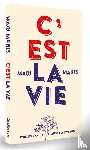 Maris, Mari - C'est la vie