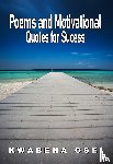 Osei, Joseph Kwabena - Poems and Motivational Quotes for Success