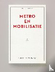 Bobyrev, Igor - Metro en Mobilisatie