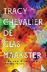 Chevalier, Tracy - De glasmaakster
