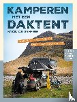Manden, Marcel van der - Kamperen met een daktent
