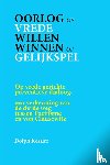 Kessler, Dolph - Oorlog of Vrede -- Willen winnen of Gelijkspel