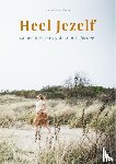 Idema, Muriël - Heel jezelf