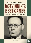 Khalifman, Alexander - Botvinnik's Best Games