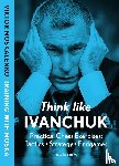 Moskalenko, Viktor - Think Like Ivanchuk