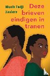 Tedji Xaviere, Musih - Deze brieven eindigen in tranen