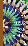 Freud, Esther - De kleur van henna