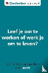 Gunster, Berthold - De 75 beste uitspraken over omdenken op het werk