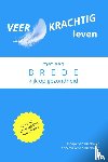 Duinhoven, Annemieke van, Duinhoven, Marijke van - Veerkrachtig Leven