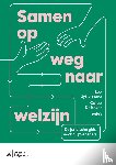 Uyttenhove, Lee, De Koker, Catoo - Samen op weg naar welzijn