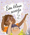 Coelho, Joseph - Eén klein woordje