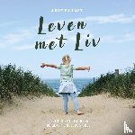 Kooijman, Mirjam - Leven met Liv