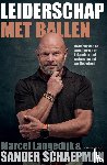 Schaepman, Sander, Langedijk, Marcel - Leiderschap met ballen