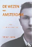 Hulsen, Eric ten - De wezen van Amsterdam