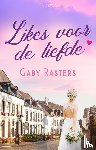 Rasters, Gaby - Likes voor de liefde