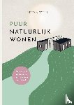 Asselt, Iris van - Puur natuurlijk wonen