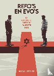 Ouweneel, Willem J. - Refo's en evo's