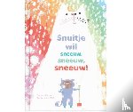 Bos, Tamara - Snuitje wil sneeuw sneeuw sneeuw!