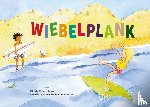 Hollaar-Groen, Michelle - Wiebelplank